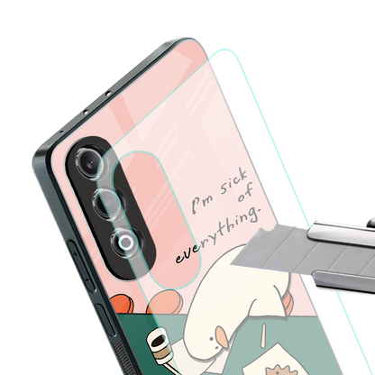 i'm sick of everything back phone cover | glass case for oneplus nord ce 4