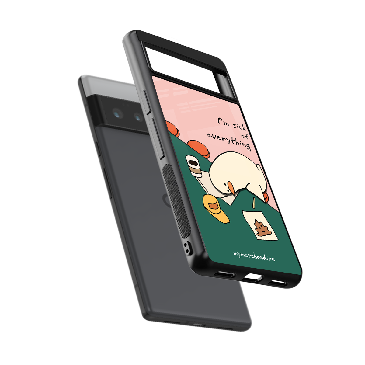 i'm sick of everything back phone cover | glass case for google pixel 6 pro
