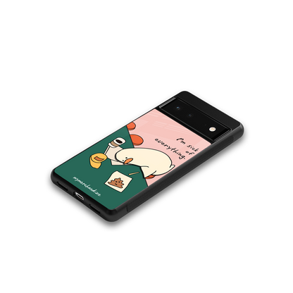 i'm sick of everything back phone cover | glass case for Google Pixel 6A