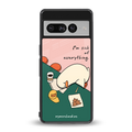 i'm sick of everything back phone cover | glass case for google pixel 7 pro