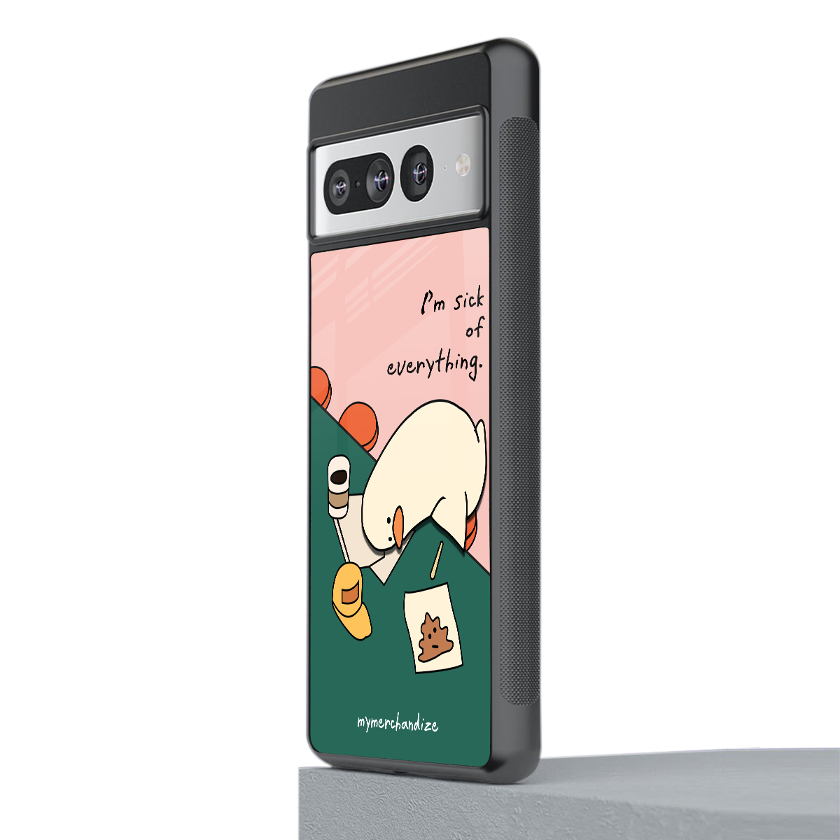 i'm sick of everything back phone cover | glass case for google pixel 7 pro