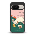 i'm sick of everything back phone cover | glass case for google pixel 9