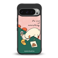 i'm sick of everything back phone cover | glass case for google pixel 9 pro