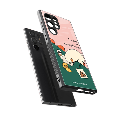 i'm sick of everything back phone cover | glass case for samsung galaxy s23 ultra