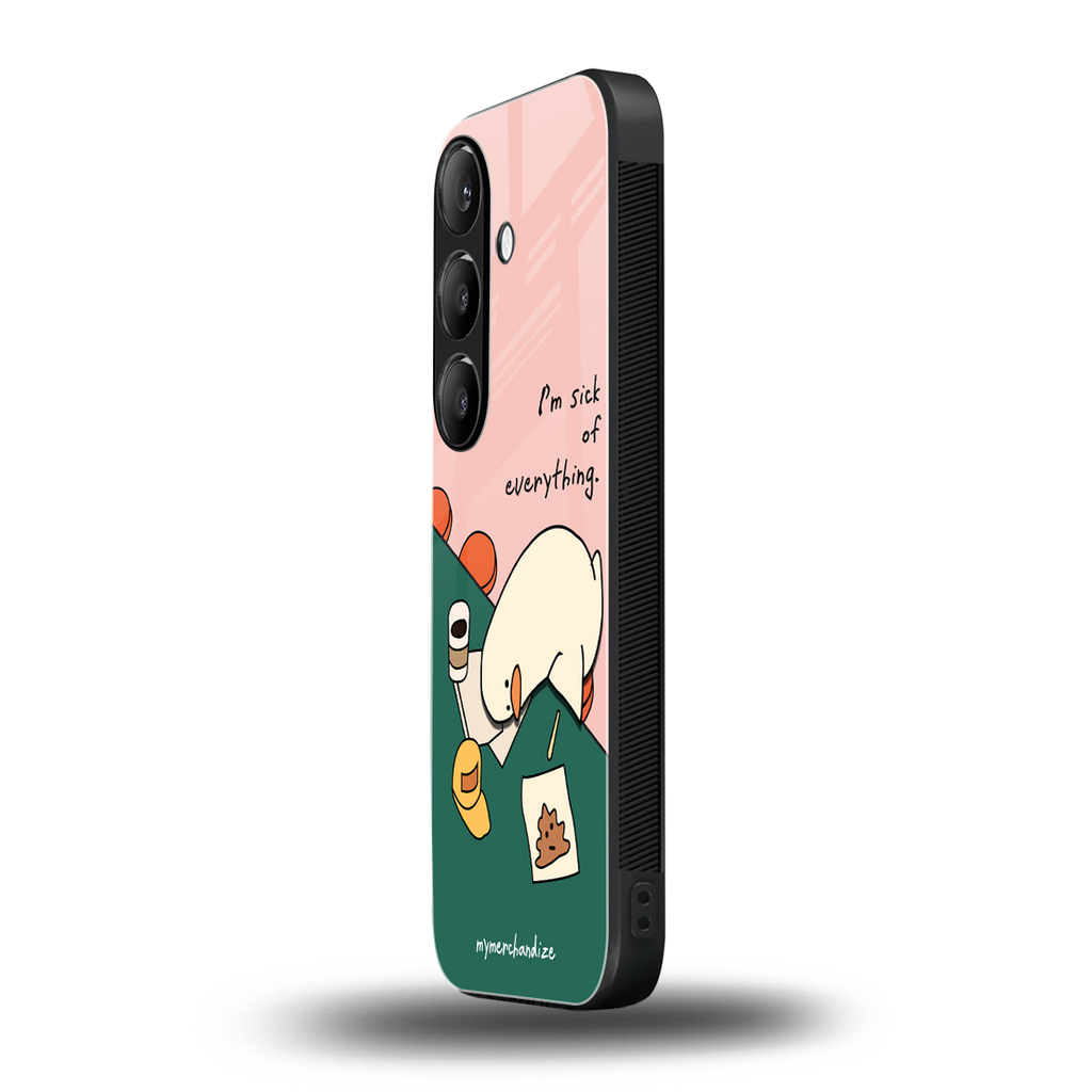 i'm sick of everything back phone cover | glass case for samsung galaxy s24 fe