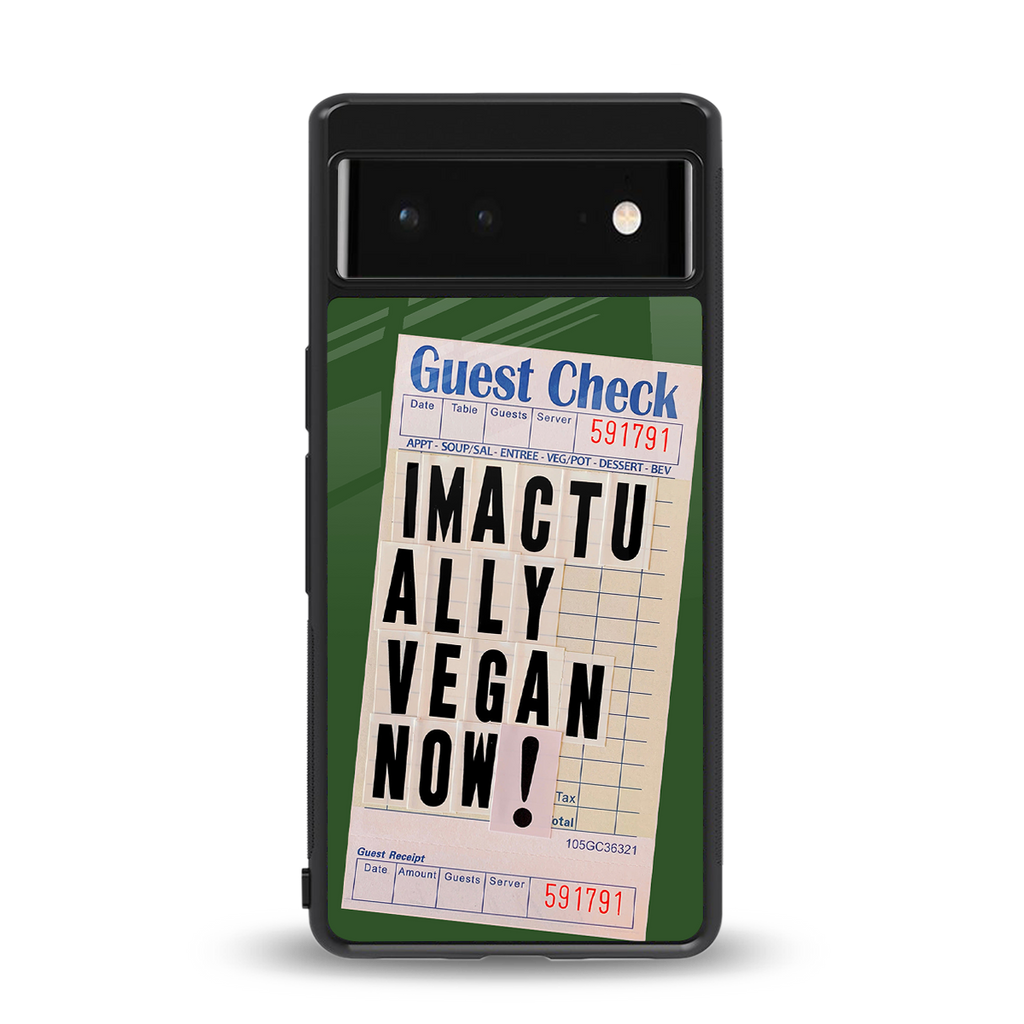 i'm vegan back phone cover | glass case for Google Pixel 6A