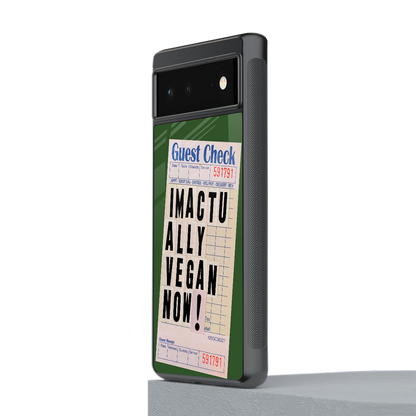 i'm vegan back phone cover | glass case for Google Pixel 6A