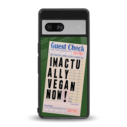 i'm vegan back phone cover | glass case for Google Pixel 7A