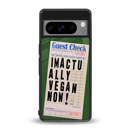 i'm vegan back phone cover | glass case for google pixel 8 pro