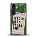i'm vegan back phone cover | glass case for samsung galaxy s24