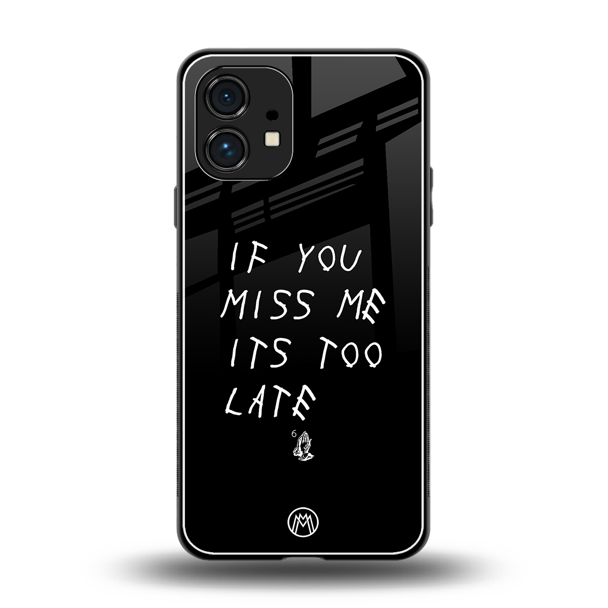 if you miss me its too late back phone cover | glass case for nothing phone 1