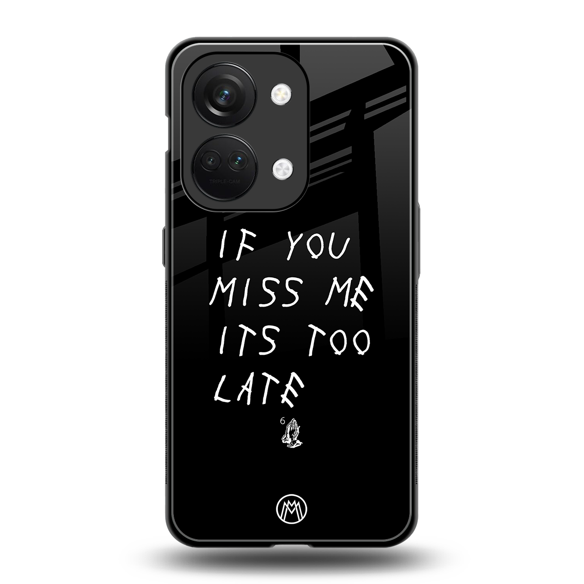 if you miss me its too late back phone cover | glass case for oneplus nord 3