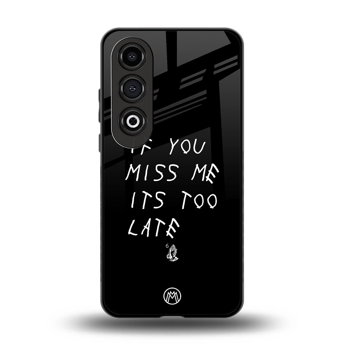 if you miss me its too late back phone cover | glass case for oneplus nord ce 4