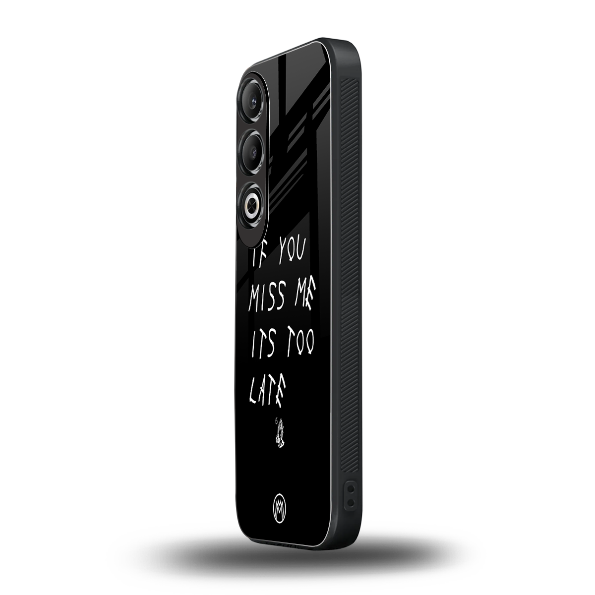 if you miss me its too late back phone cover | glass case for oneplus nord ce 4