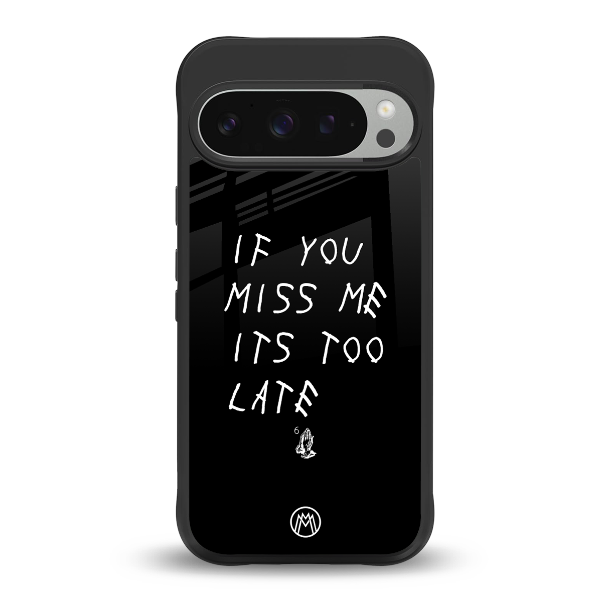 if you miss me its too late back phone cover | glass case for google pixel 9 pro xl