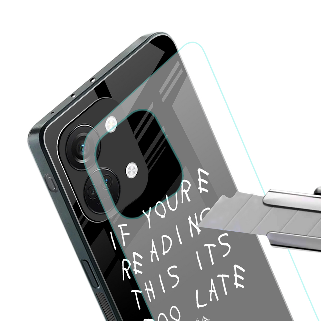if youre reading this its too late back phone cover | glass case for oneplus nord 3
