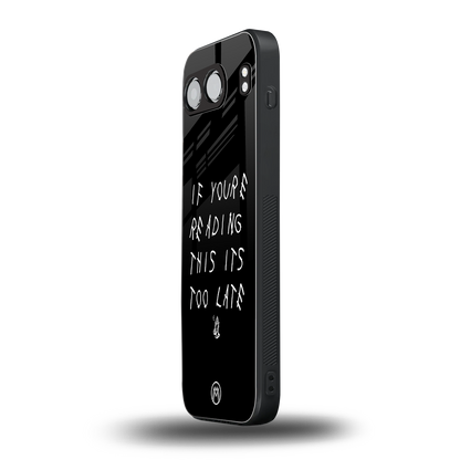if youre reading this its too late back phone cover | glass case for oneplus nord 4