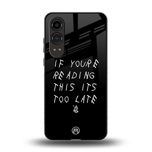 if youre reading this its too late back phone cover | glass case for oneplus nord ce 4 lite