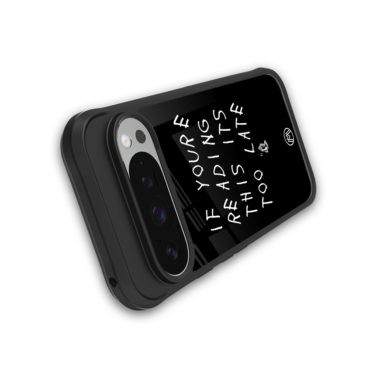 if youre reading this its too late back phone cover | glass case for google pixel 9 pro