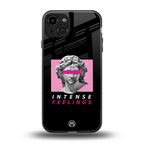 intense feelings back phone cover | glass case for iphone 15