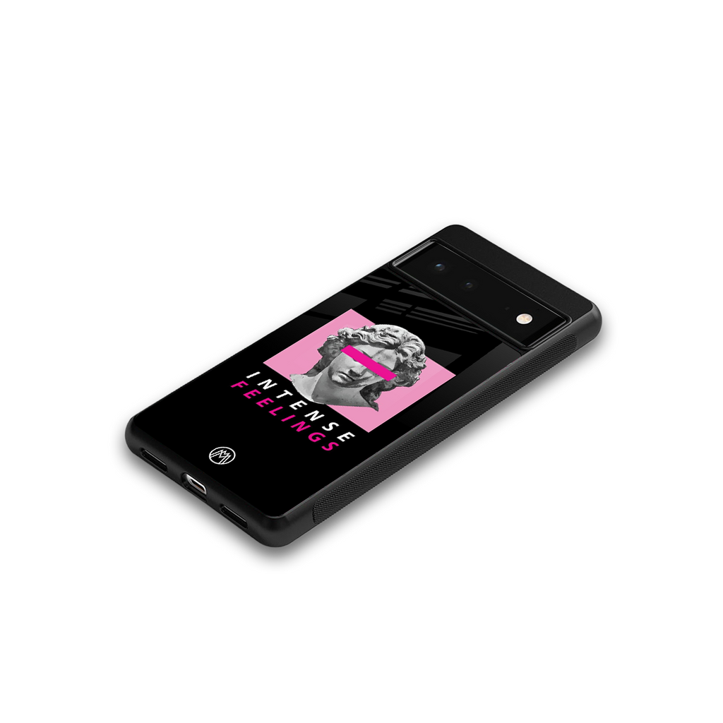 intense feelings back phone cover | glass case for Google Pixel 6A