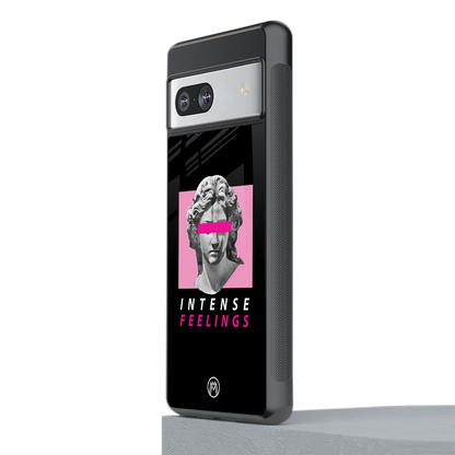 intense feelings back phone cover | glass case for Google Pixel 7A