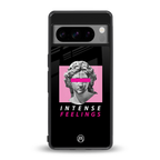 intense feelings back phone cover | glass case for google pixel 8 pro