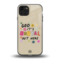 it's brutal out here back phone cover | glass case for iphone 14