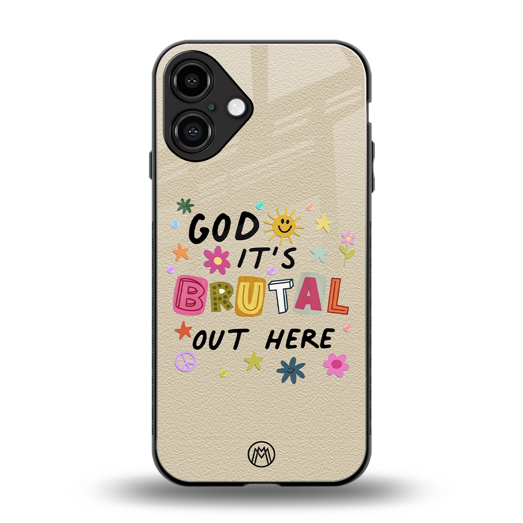 it's brutal out here back phone cover | glass case for iphone 16 plus