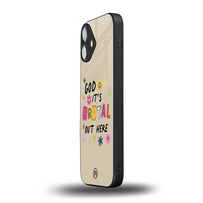 it's brutal out here back phone cover | glass case for iphone 16 plus