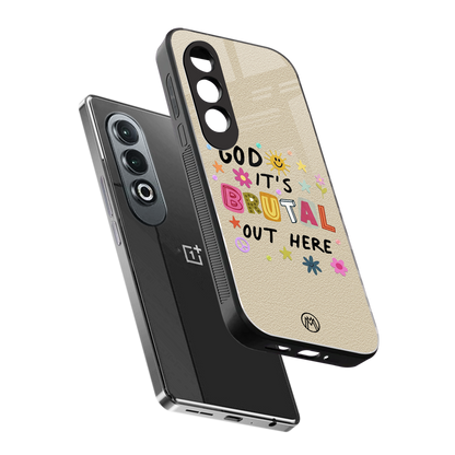 it's brutal out here back phone cover | glass case for oneplus nord ce 4