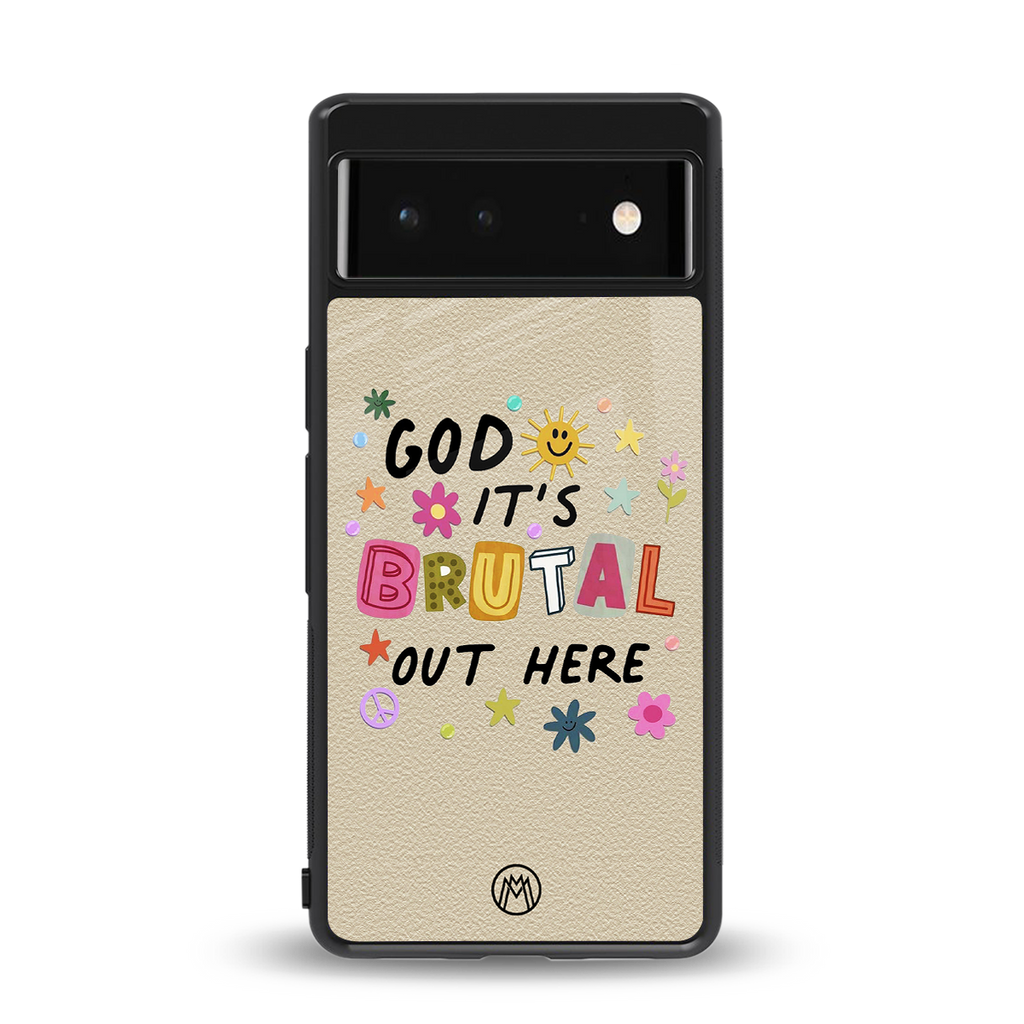 it's brutal out here back phone cover | glass case for google pixel 6