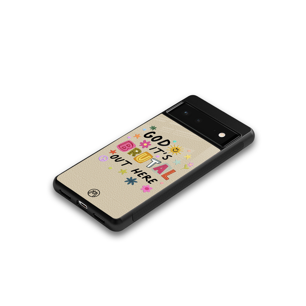 it's brutal out here back phone cover | glass case for Google Pixel 6A