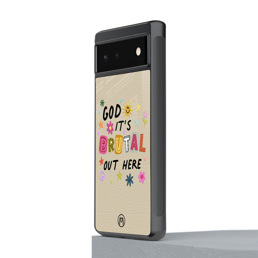 it's brutal out here back phone cover | glass case for Google Pixel 6A