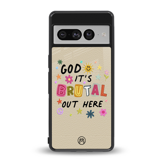 it's brutal out here back phone cover | glass case for google pixel 7 pro