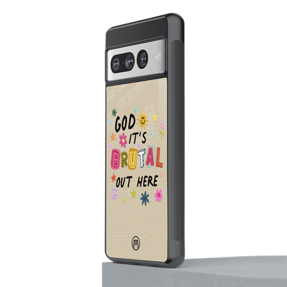it's brutal out here back phone cover | glass case for google pixel 7 pro