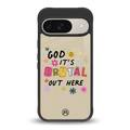 it's brutal out here back phone cover | glass case for google pixel 9