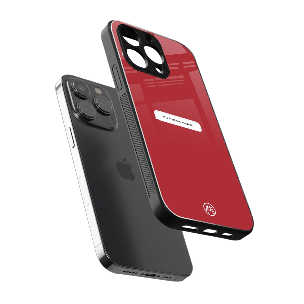 it's locked stupid back phone cover | glass case for iphone 13 pro