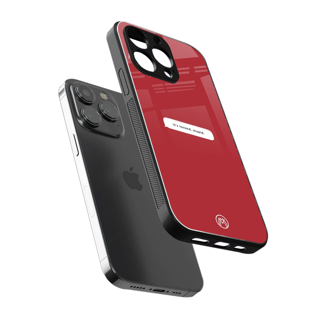 it's locked stupid back phone cover | glass case for iphone 16 pro max