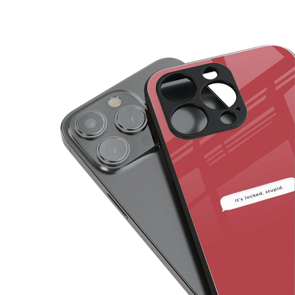 it's locked stupid back phone cover | glass case for iphone 16 pro max