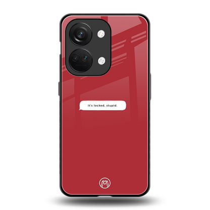 it's locked stupid back phone cover | glass case for oneplus nord 3