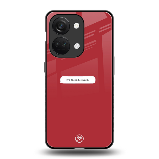it's locked stupid back phone cover | glass case for oneplus nord 3