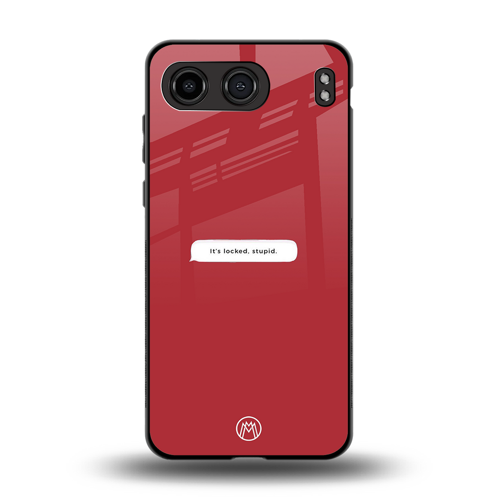 it's locked stupid back phone cover | glass case for oneplus nord 4