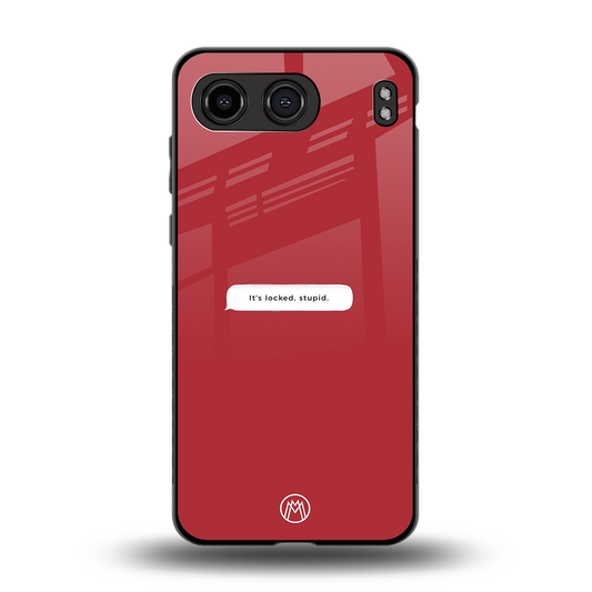 it's locked stupid back phone cover | glass case for oneplus nord 4