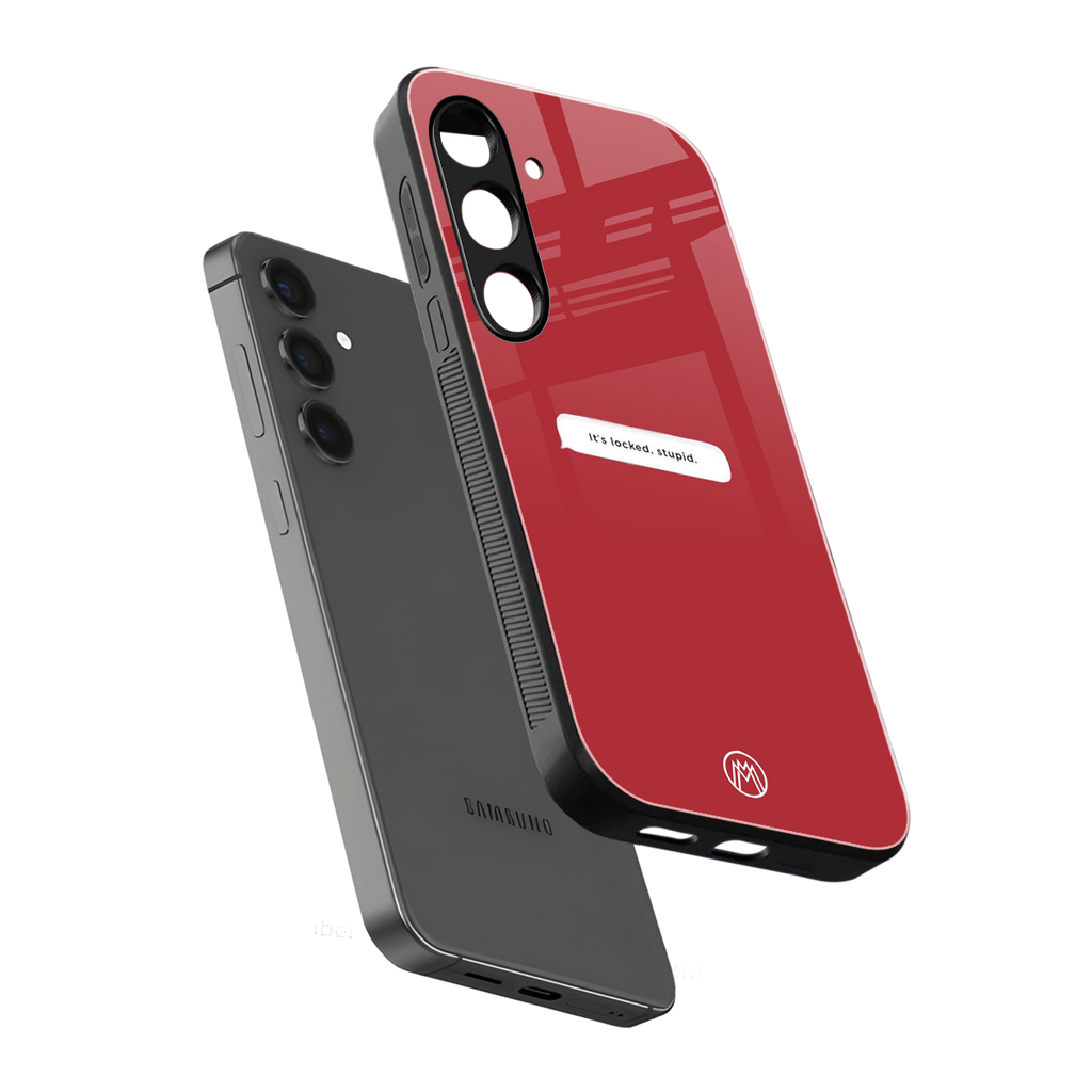 it's locked stupid back phone cover | glass case for samsung galaxy s25 plus