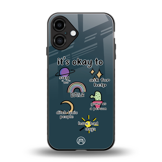 it's okay back phone cover | glass case for iphone 16 plus
