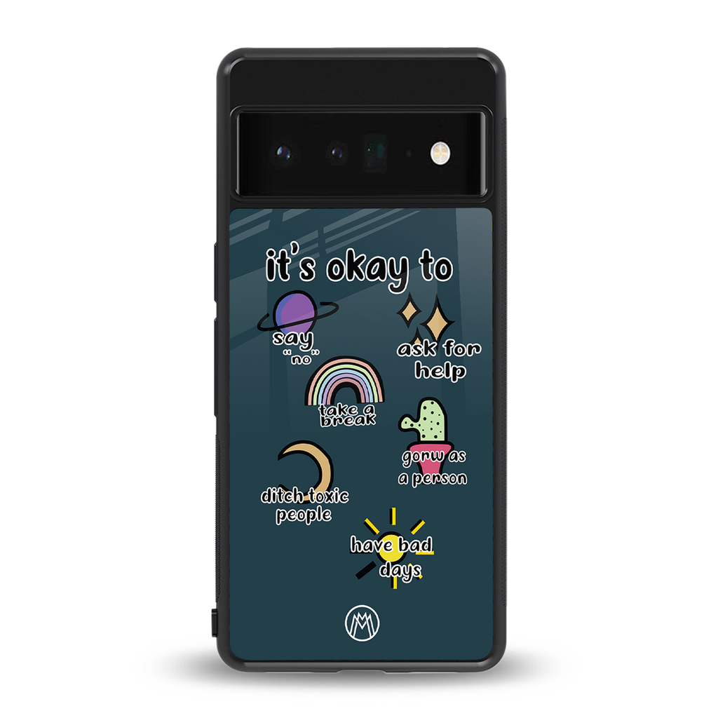 it's okay back phone cover | glass case for google pixel 6 pro