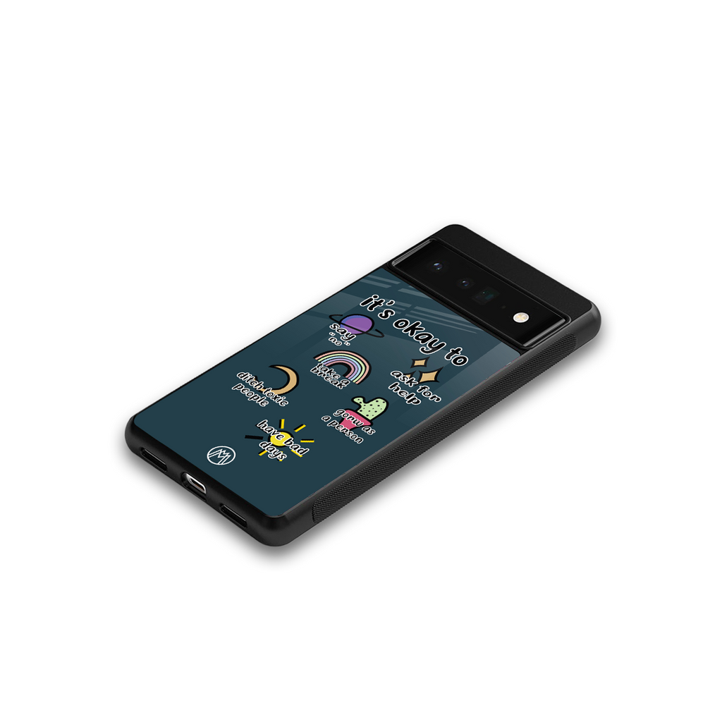 it's okay back phone cover | glass case for google pixel 6 pro