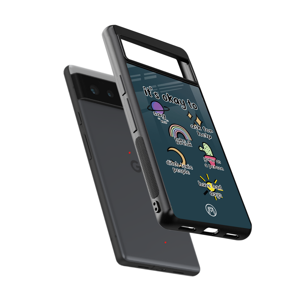 it's okay back phone cover | glass case for google pixel 6