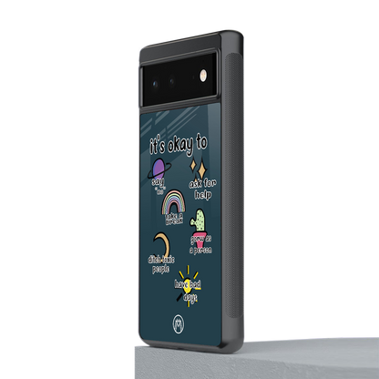it's okay back phone cover | glass case for Google Pixel 6A